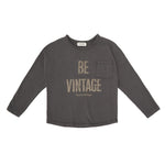 Tocoto Vintage Be Vintage T-shirt - Dark Grey